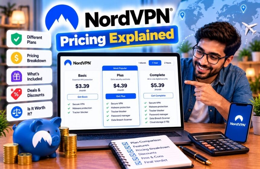 NordVPN Pricing Explained