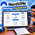 NordVPN Pricing Explained